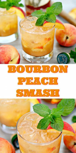 Bourbon Peach Smash Cocktail
