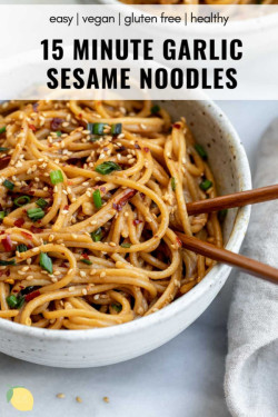 15 Minute Garlic Sesame Noodles